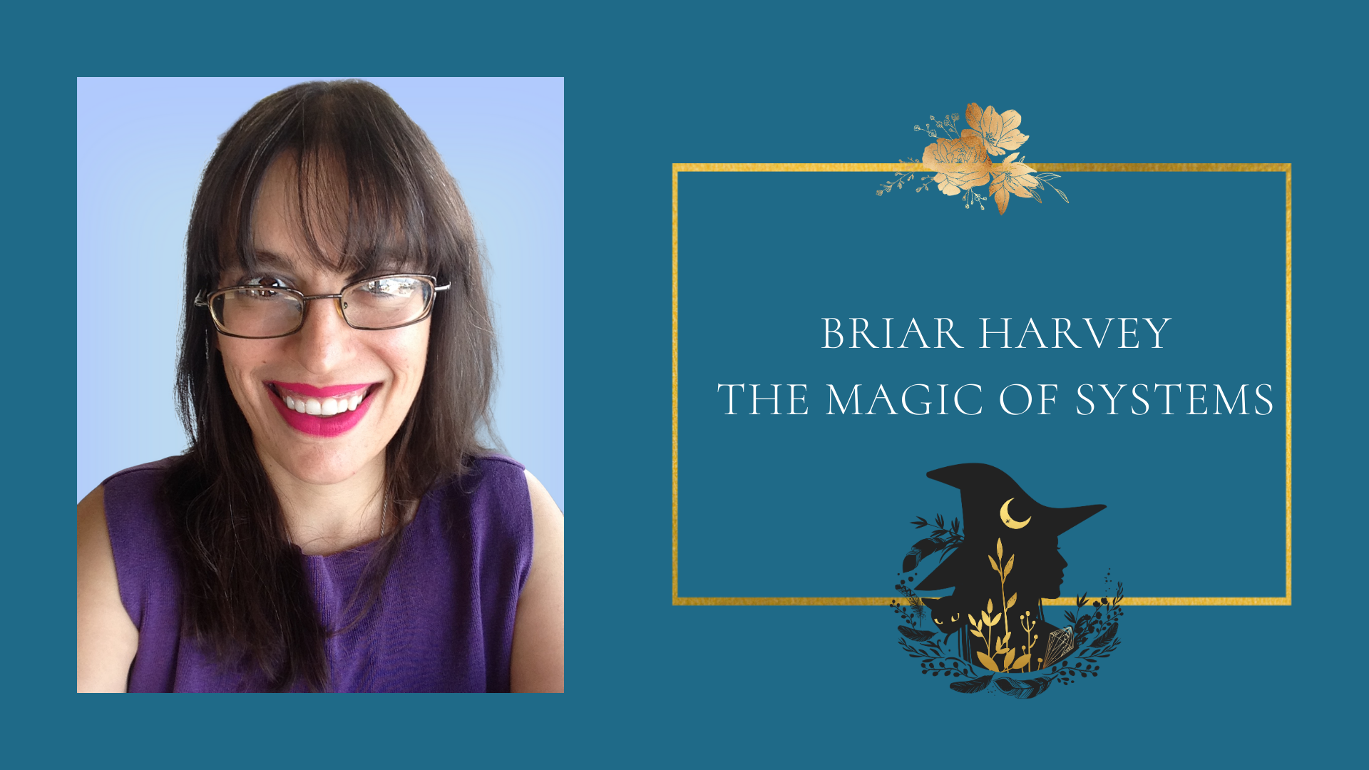 Briar Harvey The Magic of Systems
